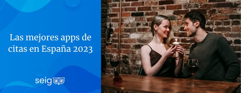 Las mejores apps de citas en España 2023